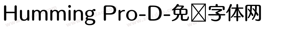 Humming Pro-D字体转换